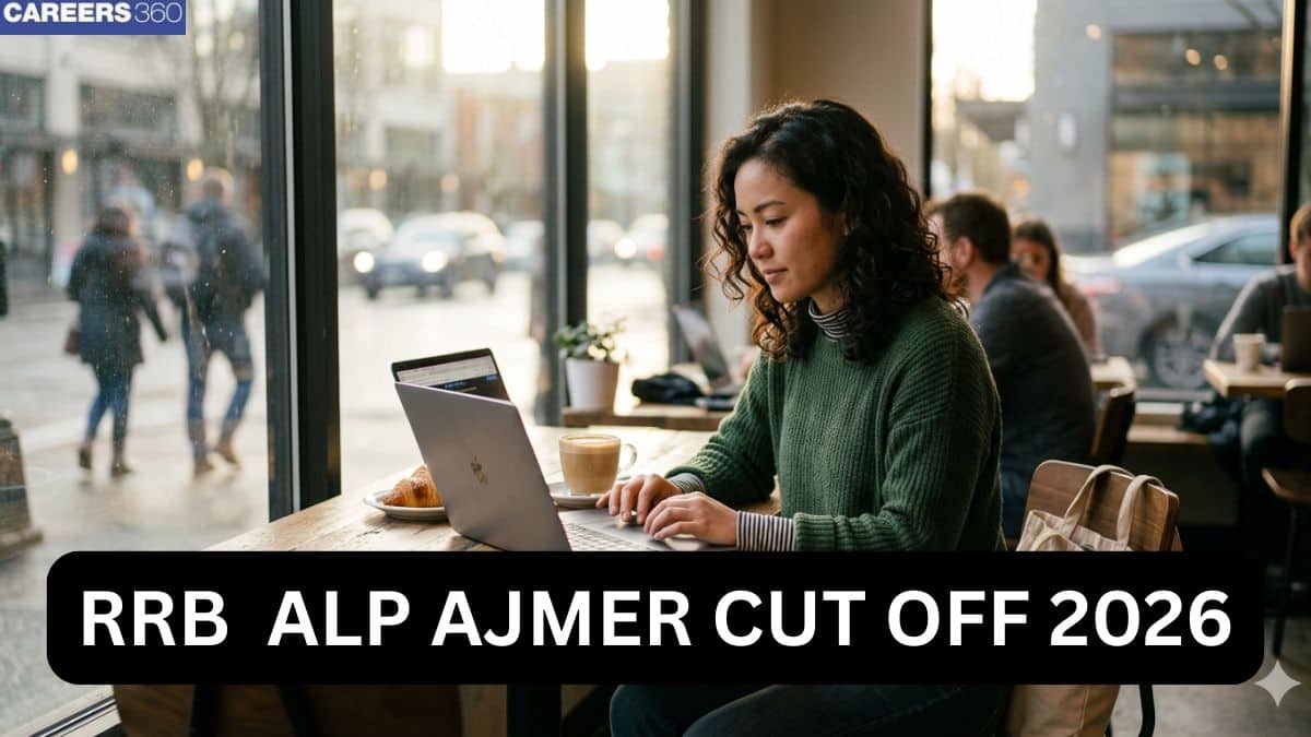 RRB ALP Ajmer Cut Off 2026 - Check Expected & Previous Year cutoff Marks